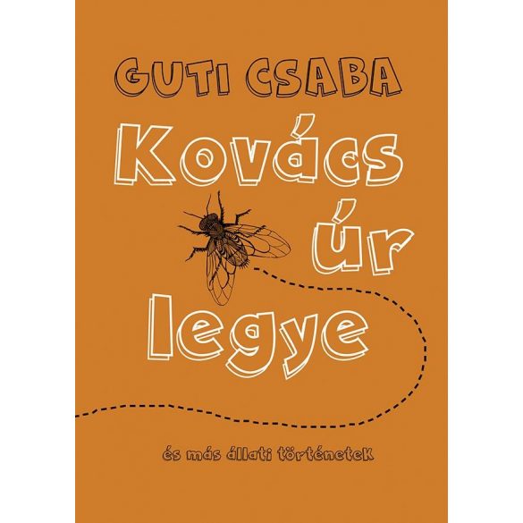 Cover of GUTI CSABA: KOVÁCS ÚR LEGYE