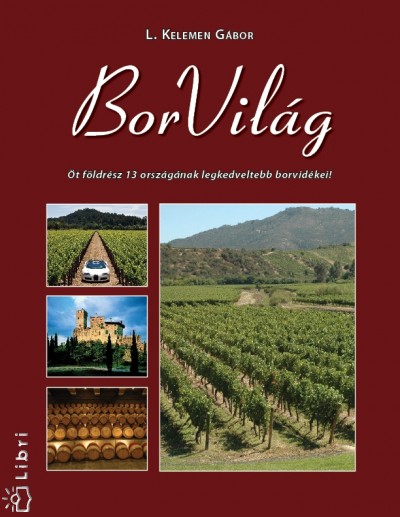 L. KELEMEN GÁBOR: ÖT FÖLDRÉSZ 13 ORSZÁGÁNAK ...